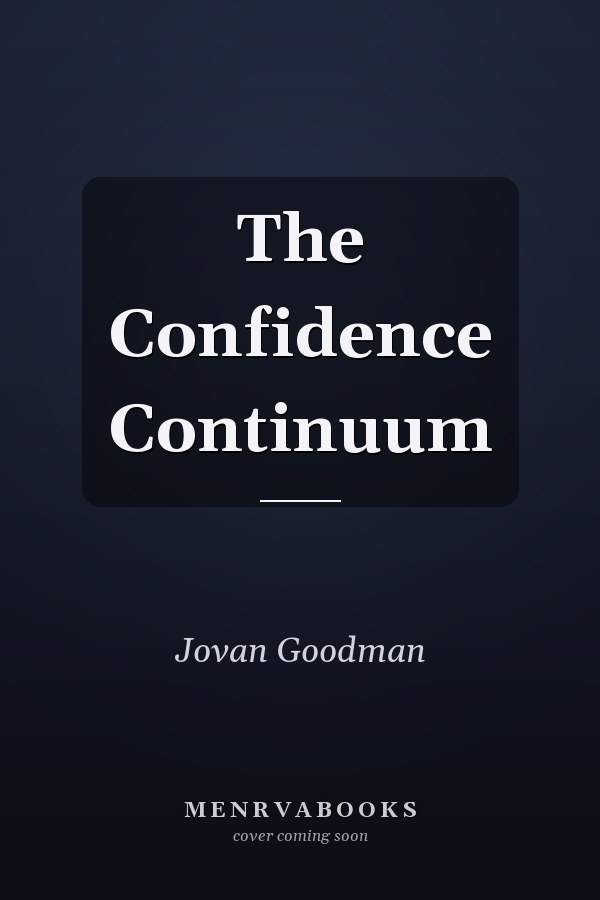 The Confidence Continuum