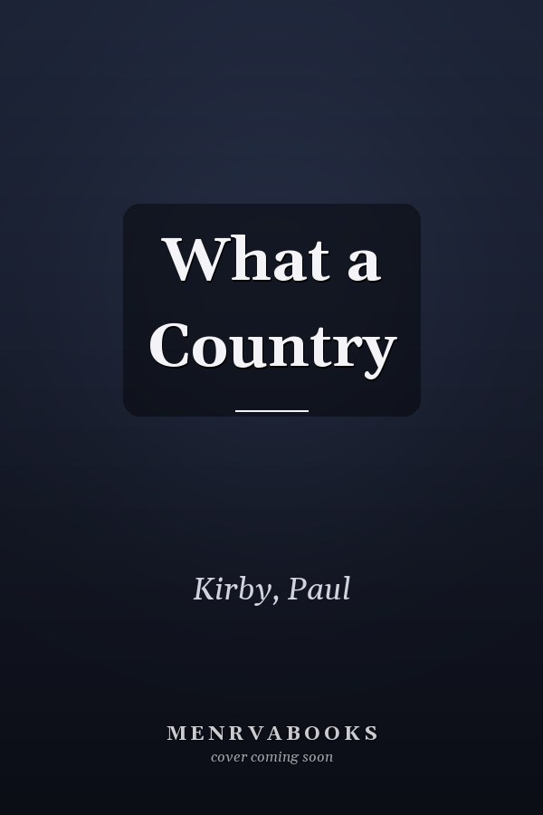 What a Country
