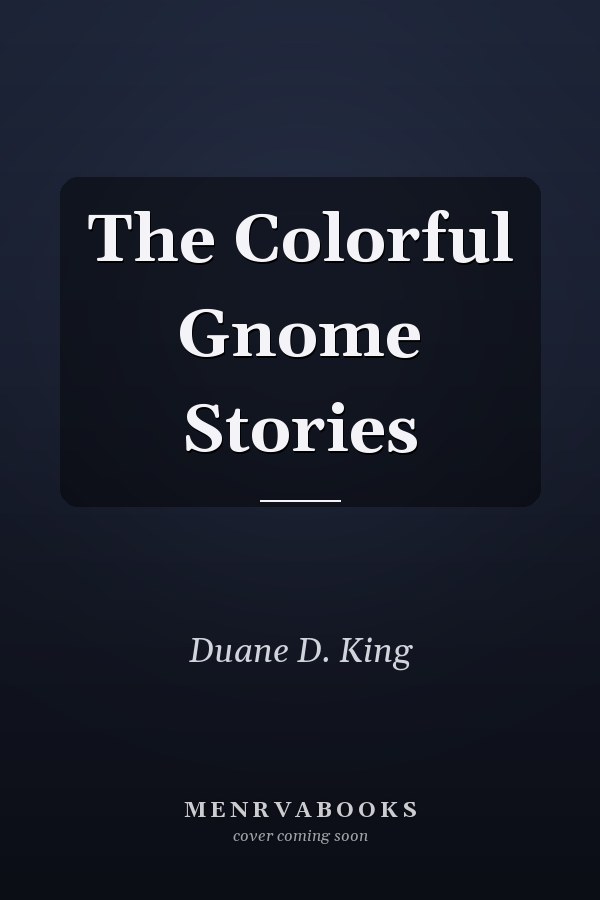 The Colorful Gnome Stories