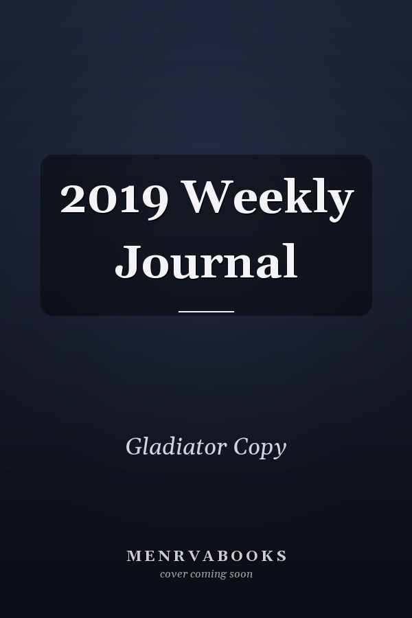 2019 Weekly Journal