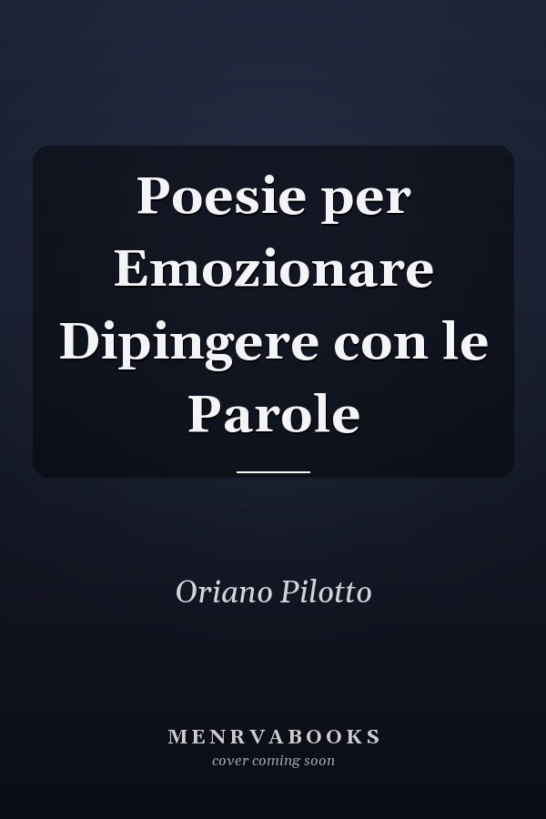 Poesie per Emozionare Dipingere con le Parole