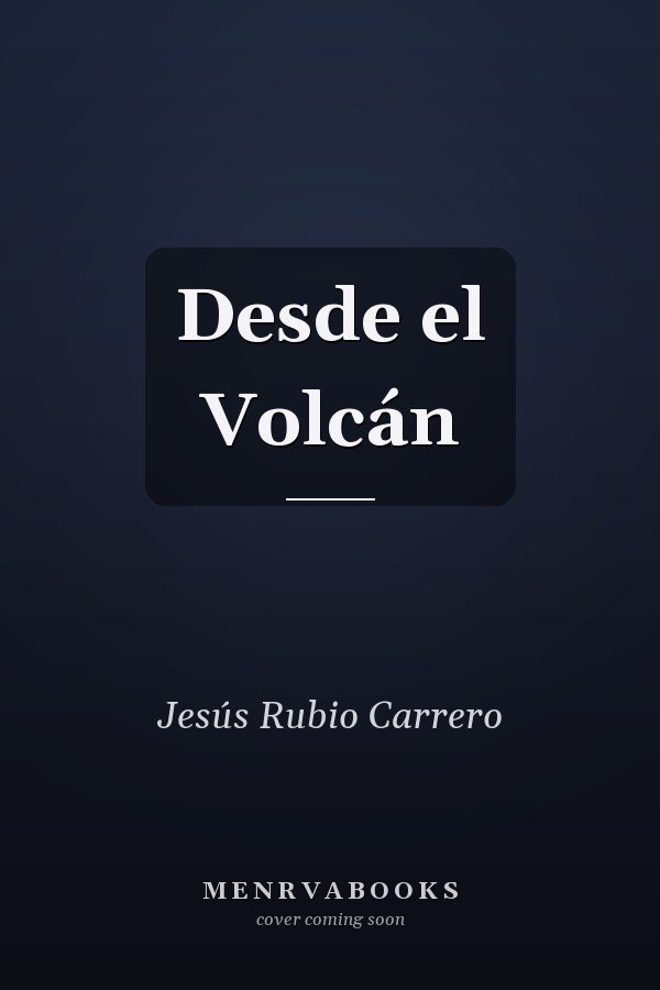 Desde el Volcán