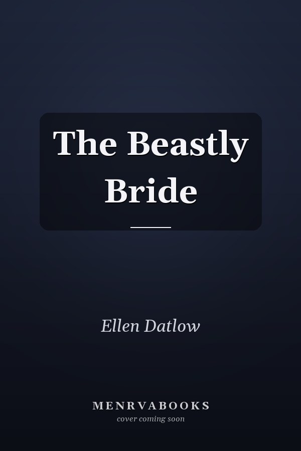 The Beastly Bride