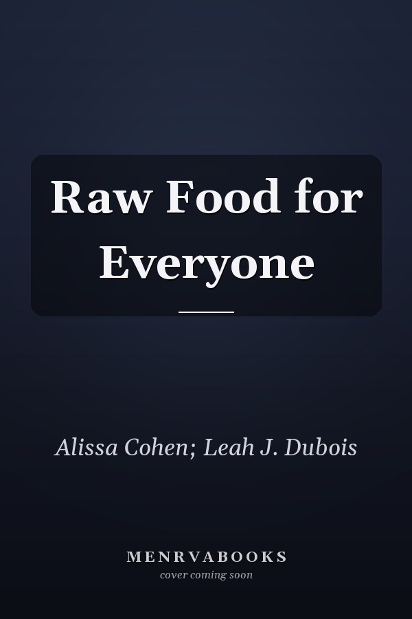 Raw Food for Everyone