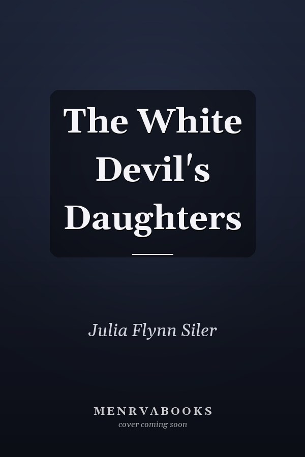 The White Devil's Daughters