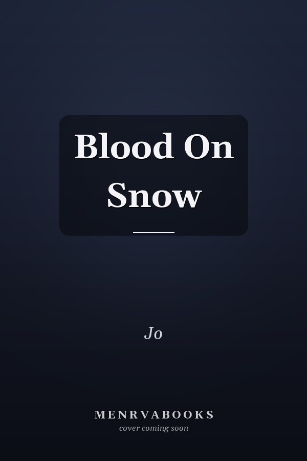Blood On Snow