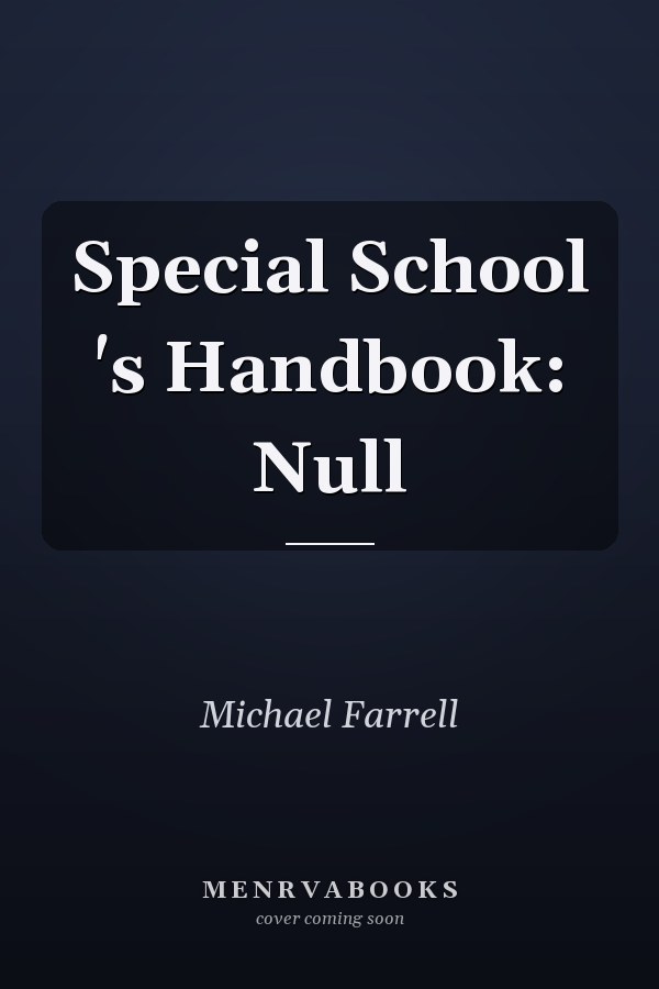 Special School 's Handbook: Null