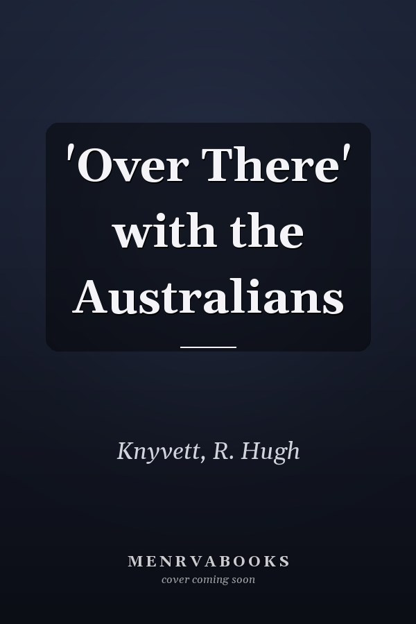 'Over There' with the Australians