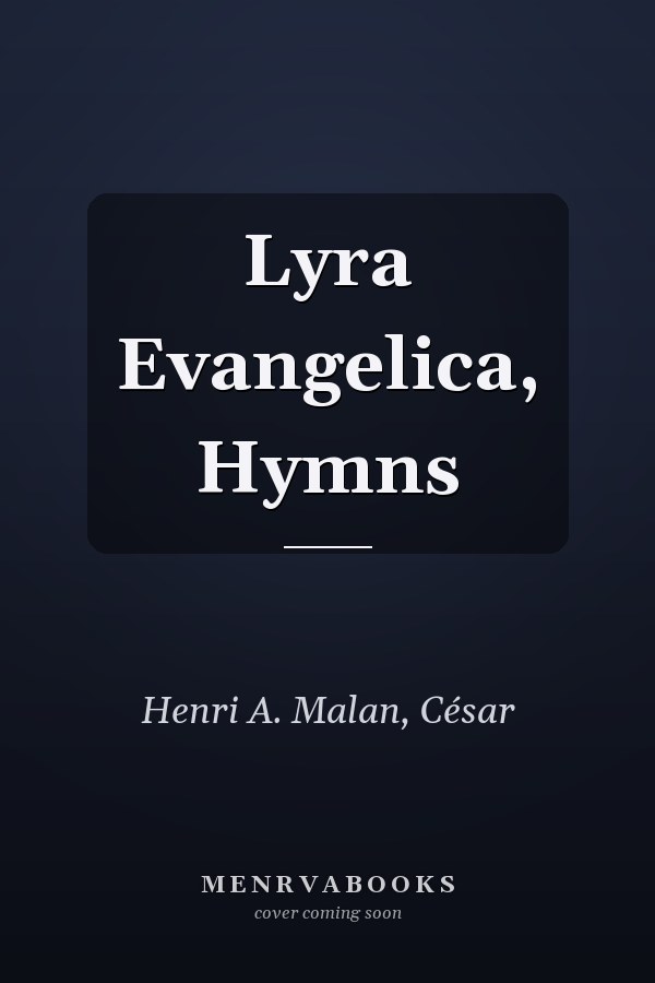 Lyra Evangelica, Hymns