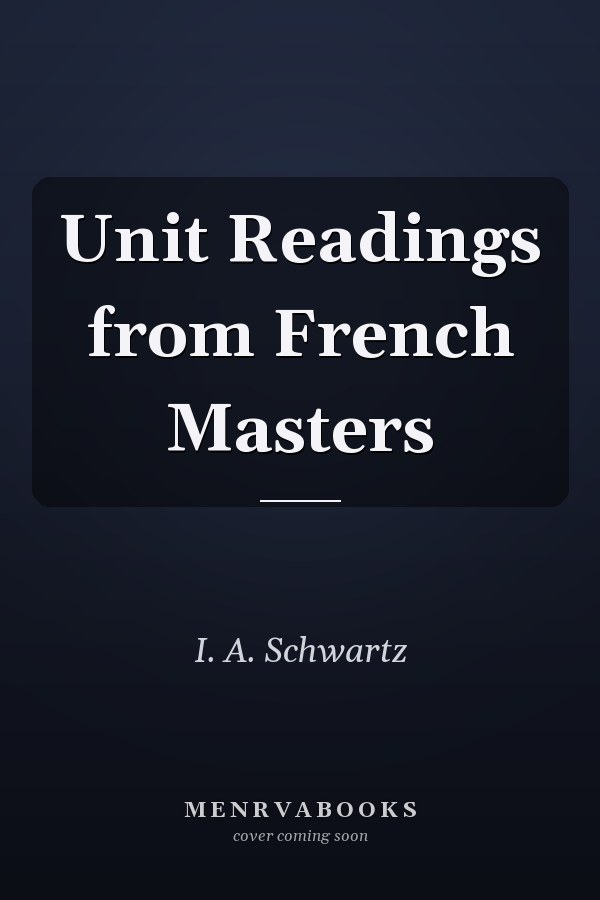 Unit Readings from French Masters