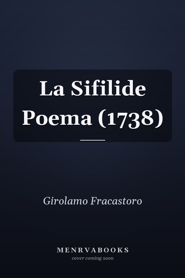 La Sifilide Poema (1738)