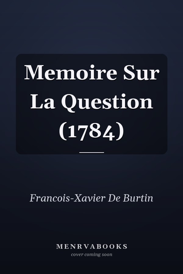 Memoire Sur La Question (1784)