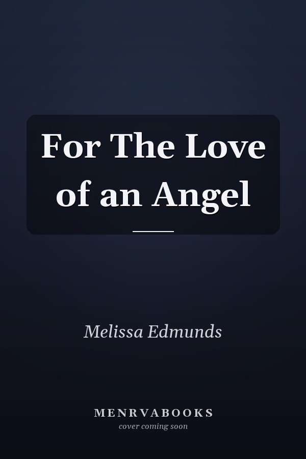 For The Love of an Angel