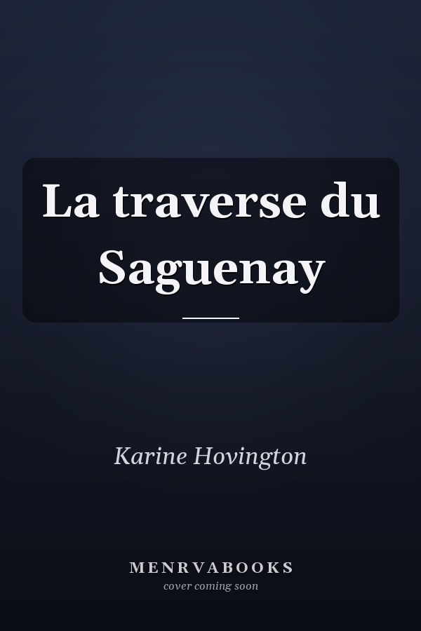 La traverse du Saguenay