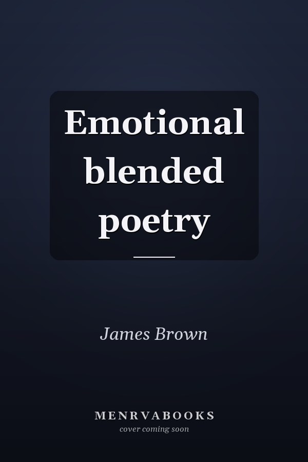 Emotional blended poetry