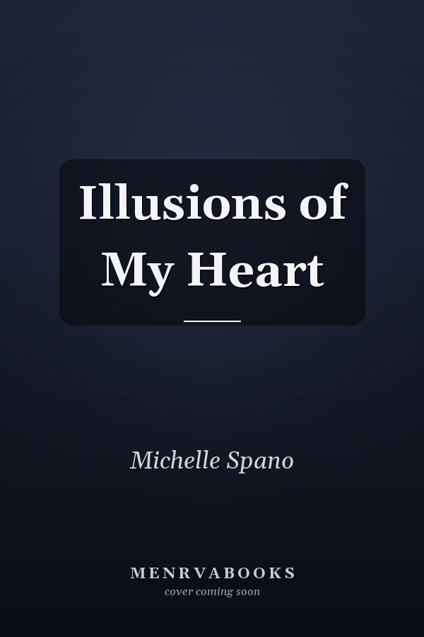 Illusions of My Heart