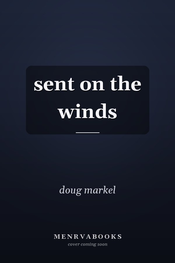 sent on the winds