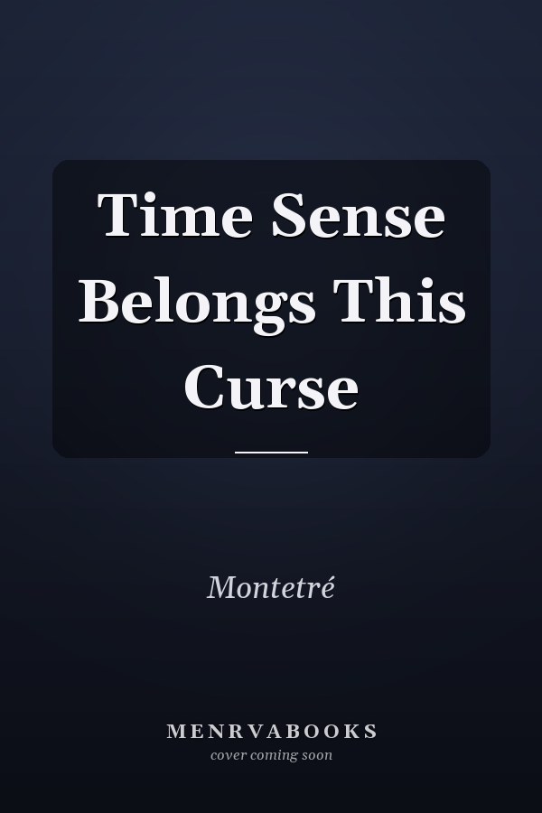 Time Sense Belongs This Curse