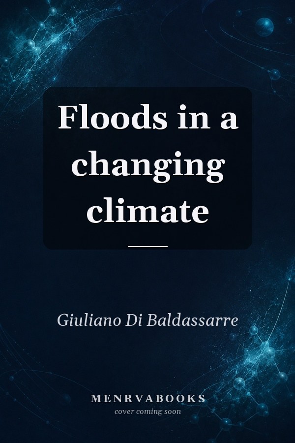 Floods in a Changing Climate
