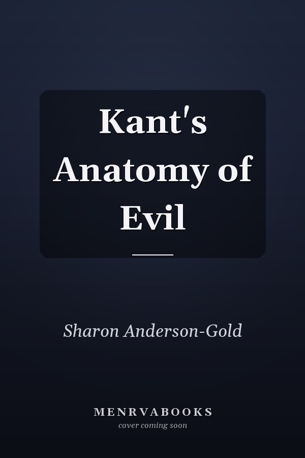 Kant's Anatomy of Evil