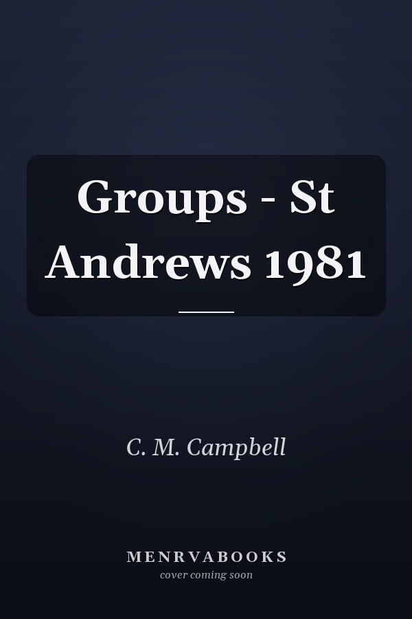 Groups - St Andrews 1981