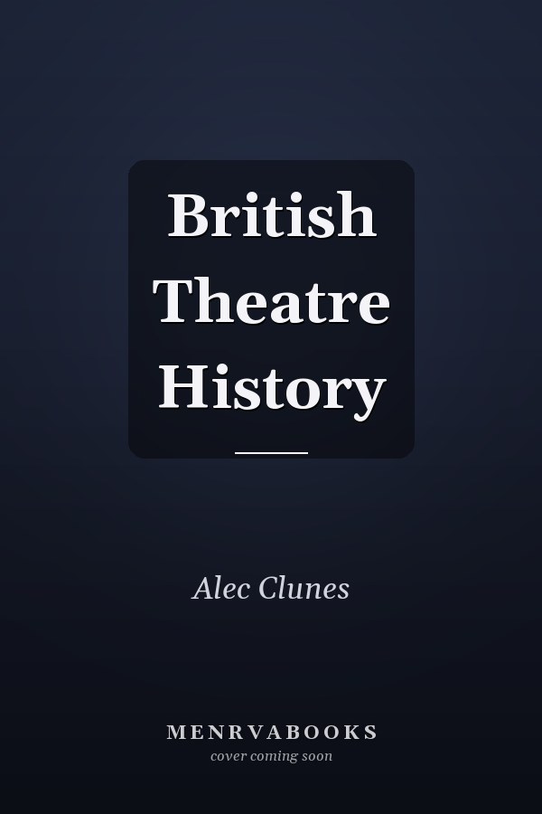 British Theatre History