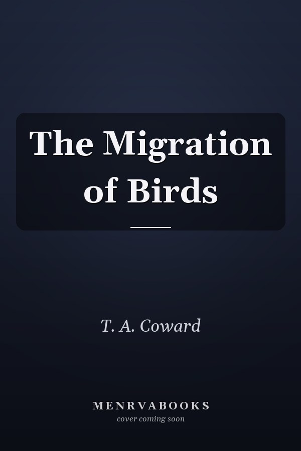 The Migration of Birds