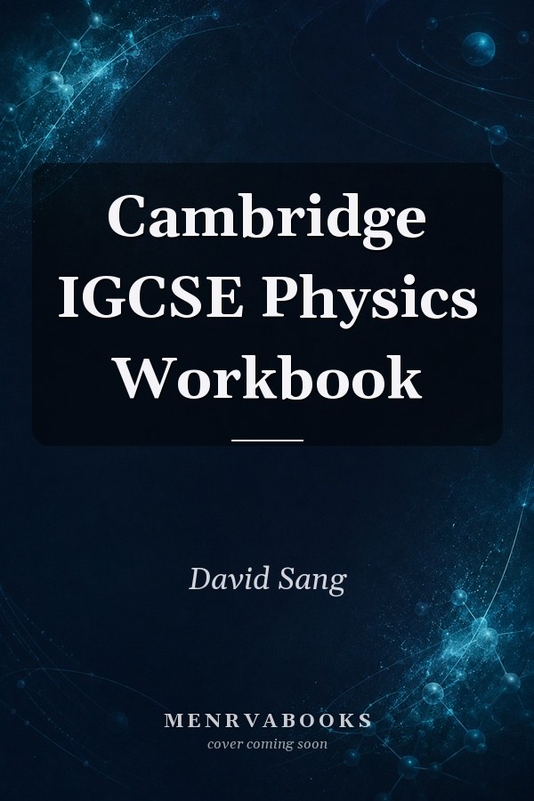 Cambridge IGCSE Physics Workbook