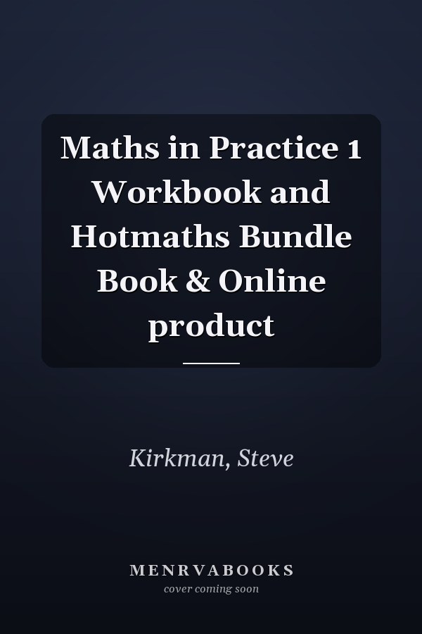 Maths in Practice 1 Workbook and Hotmaths Bundle Book & Online product