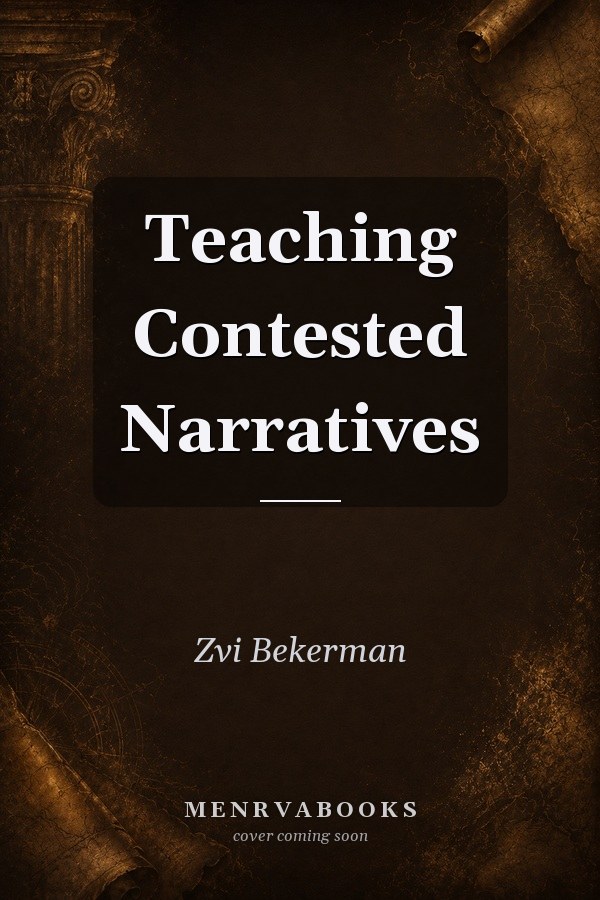Teaching Contested Narratives