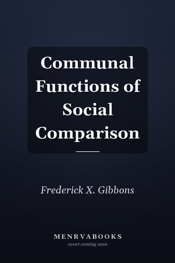 Communal Functions of Social Comparison