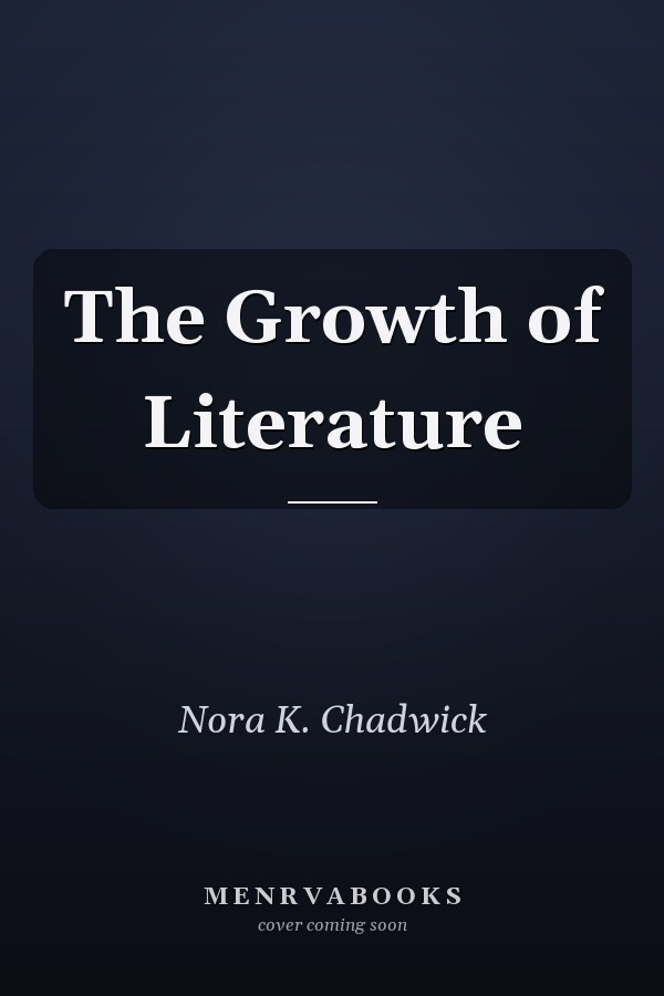 The Growth of Literature