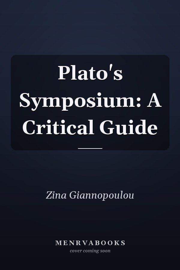 Plato's Symposium: A Critical Guide