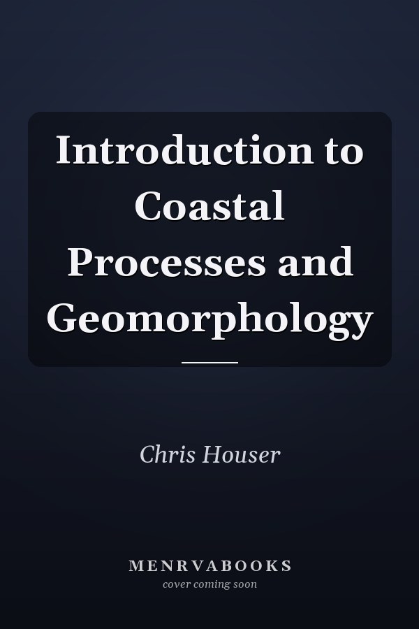 Introduction to Coastal Processes and Geomorphology