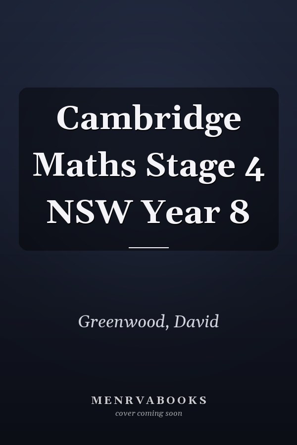 Cambridge Maths Stage 4 NSW Year 8