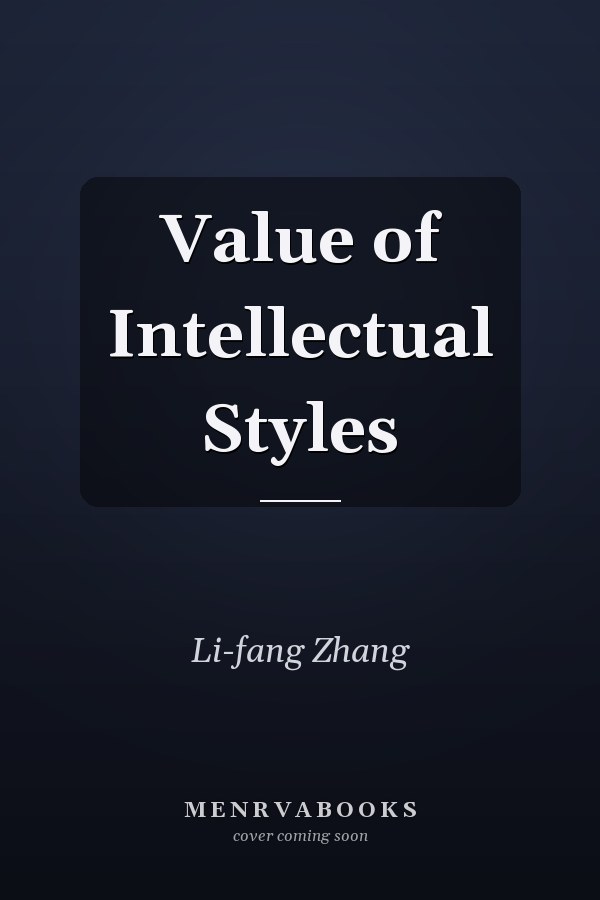 Value of Intellectual Styles