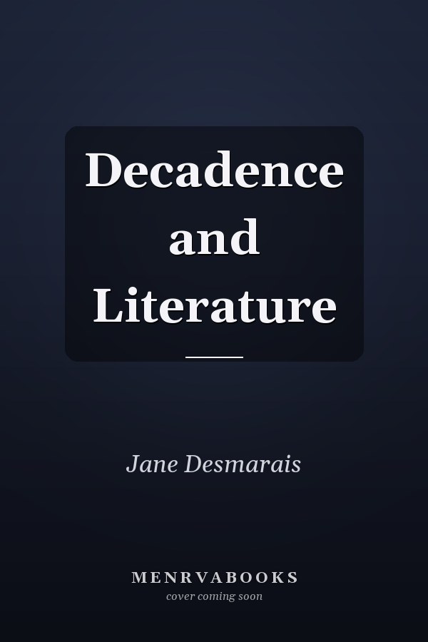 Decadence and Literature