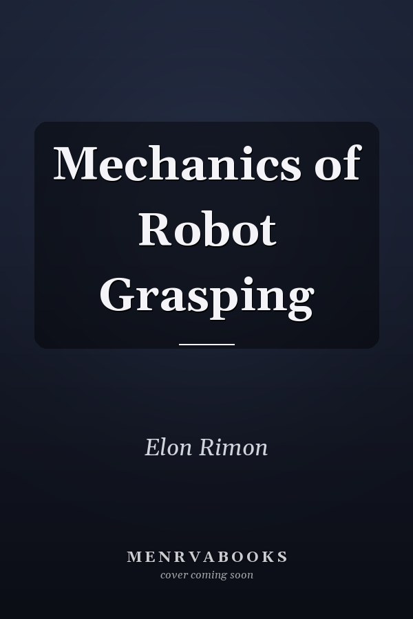 Mechanics of Robot Grasping