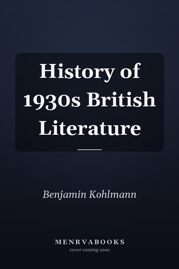 History of 1930s British Literature