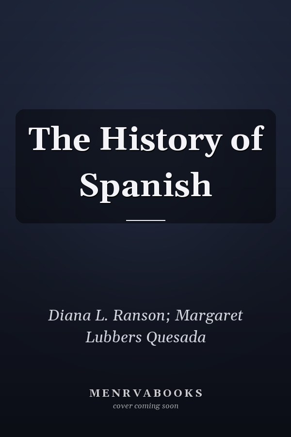 The History of Spanish