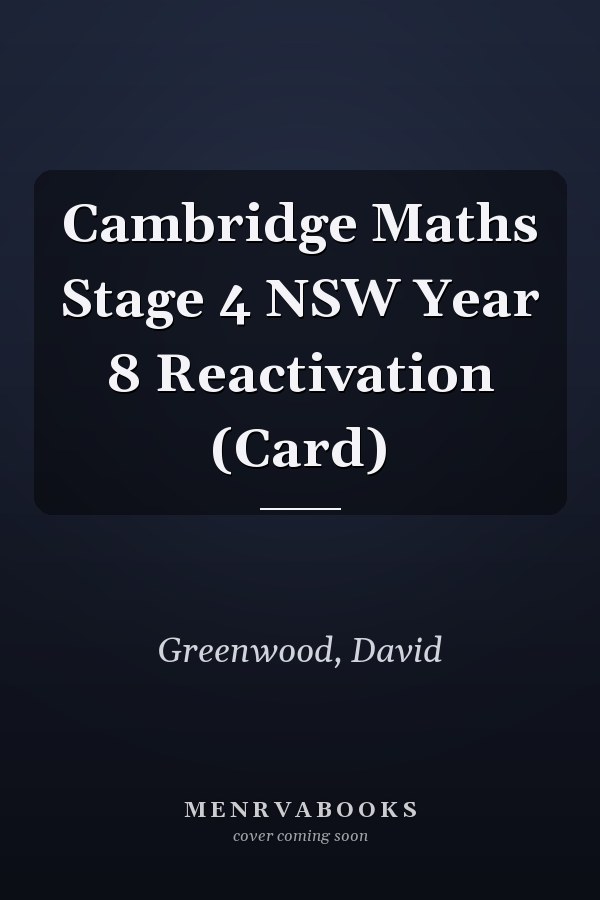 Cambridge Maths Stage 4 NSW Year 8 Reactivation (Card)