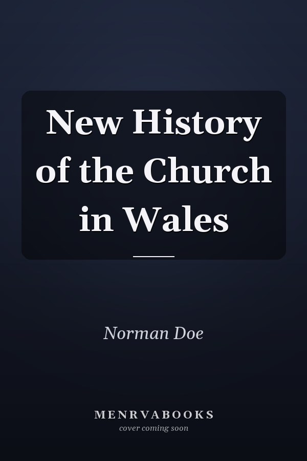 New History of the Church in Wales