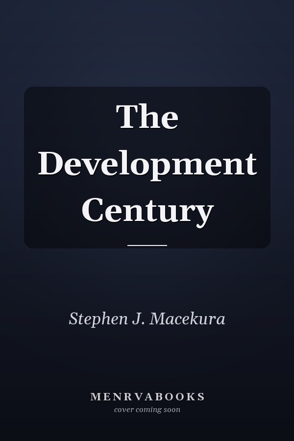 The Development Century