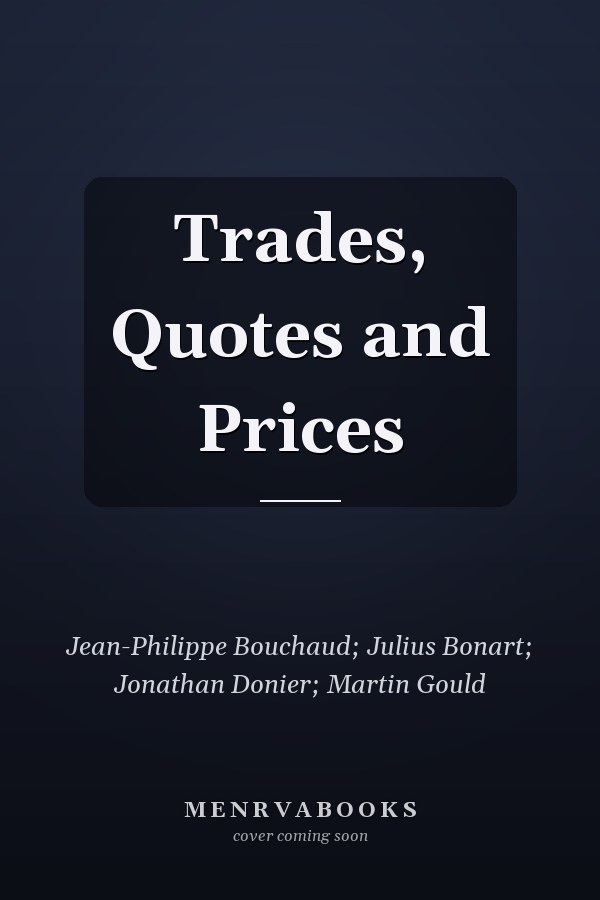 Trades, Quotes and Prices