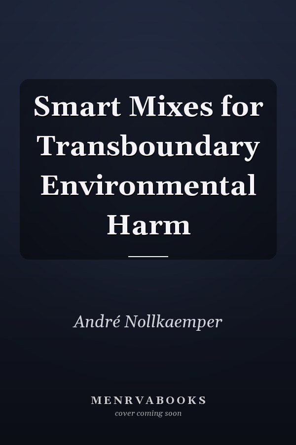 Smart Mixes for Transboundary Environmental Harm