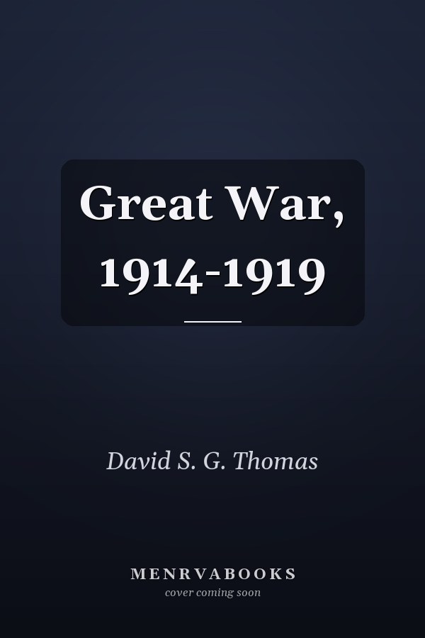 Great War, 1914-1919