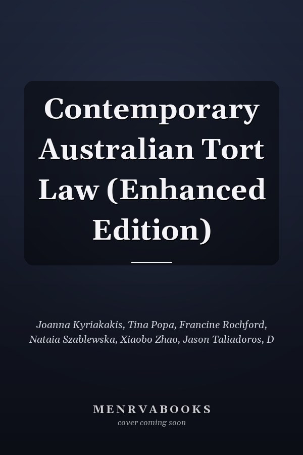 Contemporary Australian Tort Law (Enhanced Edition)