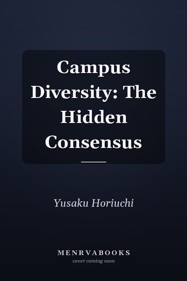 Campus Diversity: The Hidden Consensus