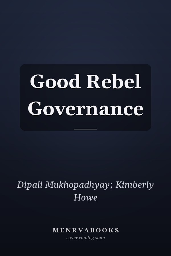 Good Rebel Governance