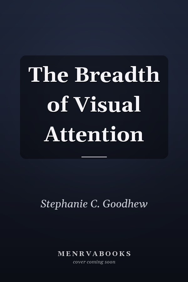 The Breadth of Visual Attention